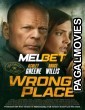 Wrong Place (2022) Hollywood Hindi Dubbed Full Movie
