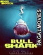 Bull Shark (2022) Telugu Dubbed Movie