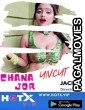 Chana Jor Uncut (2021) Full HotX Originals Hindi Short Film