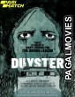 Duyster (2021) Hollywood Hindi Dubbed Full Movie