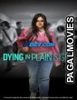 Dying in Plain Sight (2024) Tamil Dubbed Movie