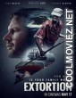 Extortion (2017) English Movie