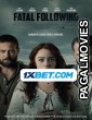 Fatal Following (2022) Hollywood Hindi Dubbed Full Movie