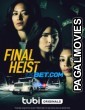 Final Heist (2024) Hollywood Hindi Dubbed Full Movie