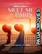Meet Me In Paris (2023) Hollywood Hindi Dubbed Full Movie