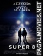 Super 8 (2011) Dual Audio Hindi Dubbed Movie