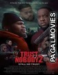 Trust Nobody 2 Still No Trust (2023) Bengali Dubbed Movie