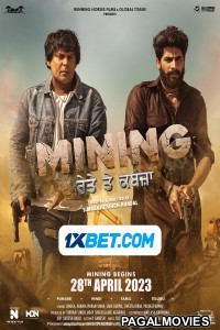 Mining Reyte te Kabzaa (2023) Punjabi Movie