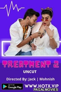 Treatment 2 (2021) Full HotX Originals Hindi Short Film